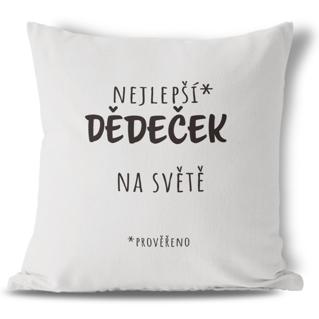 Polštář Nejlepší děda na světě - prověřeno