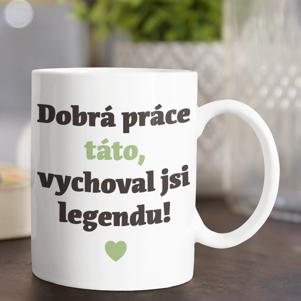 Hrneček dobrá práce táto!