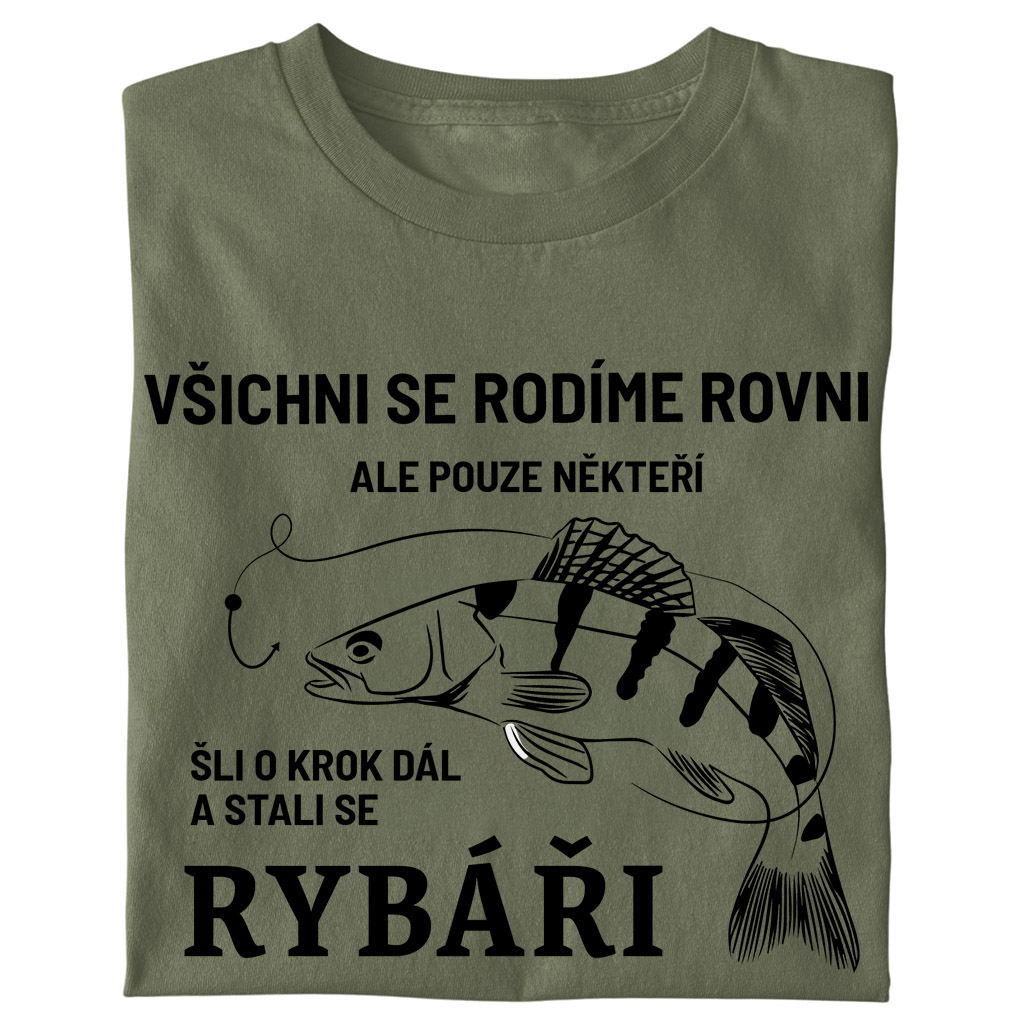 Pánské tričko Všichni se rodíme rovni - rybář