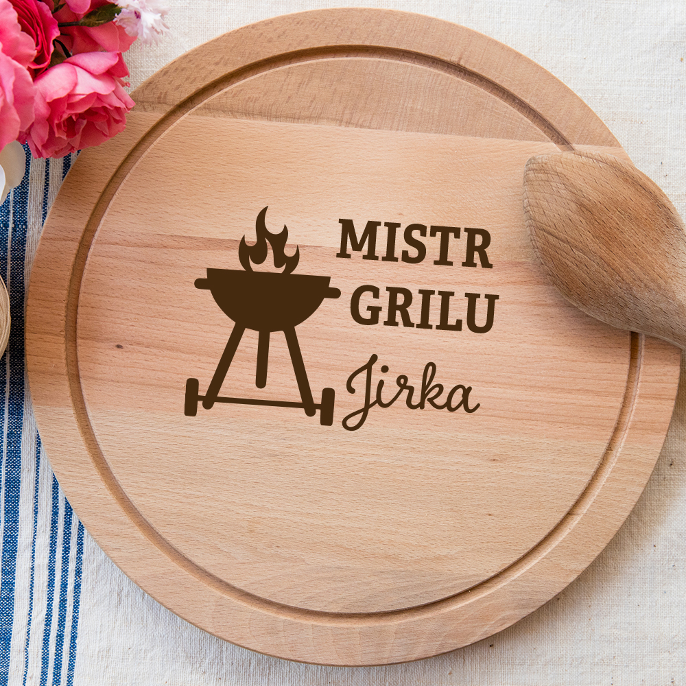 Dřevěné prkénko (kulaté)Mistr grilu (vlastní text na přání)