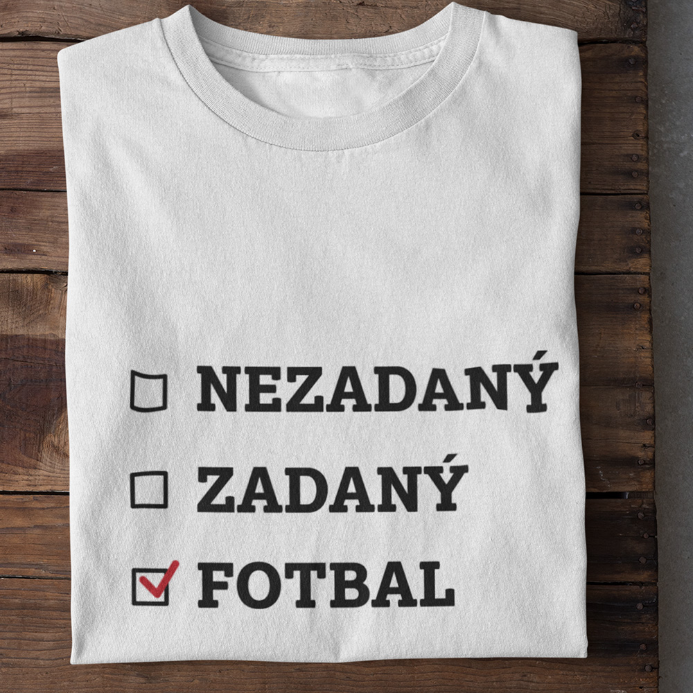 Dámské / Pánské tričko Zadaný / Nezadaný Fotbal