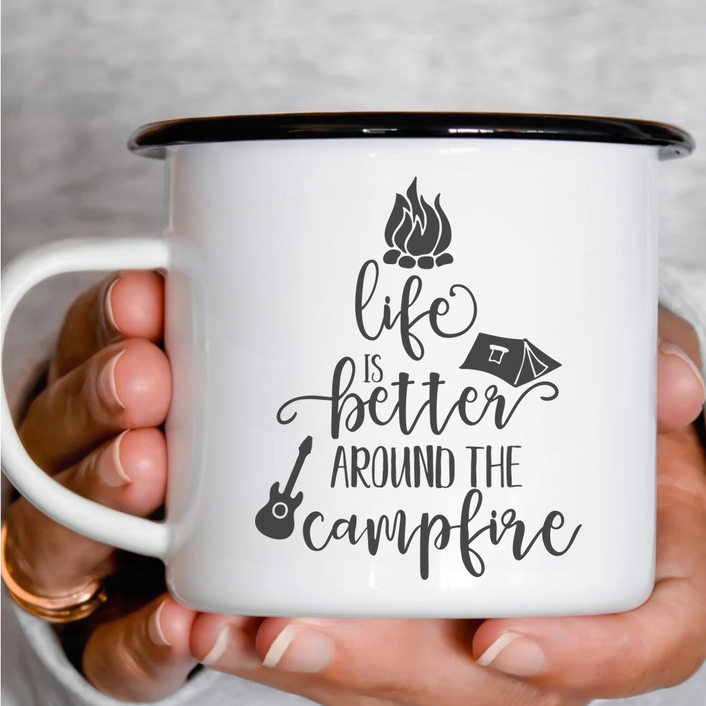 Smaltový plecháček - Life is better around the campfire