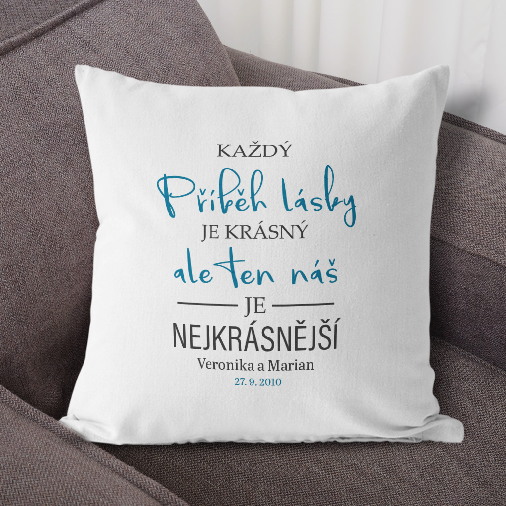 Polštářek Každý příběh lásky je krásný