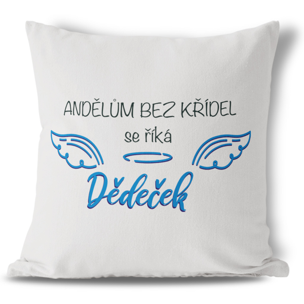 Polštářek Andělé bez křídel-dědeček Pure