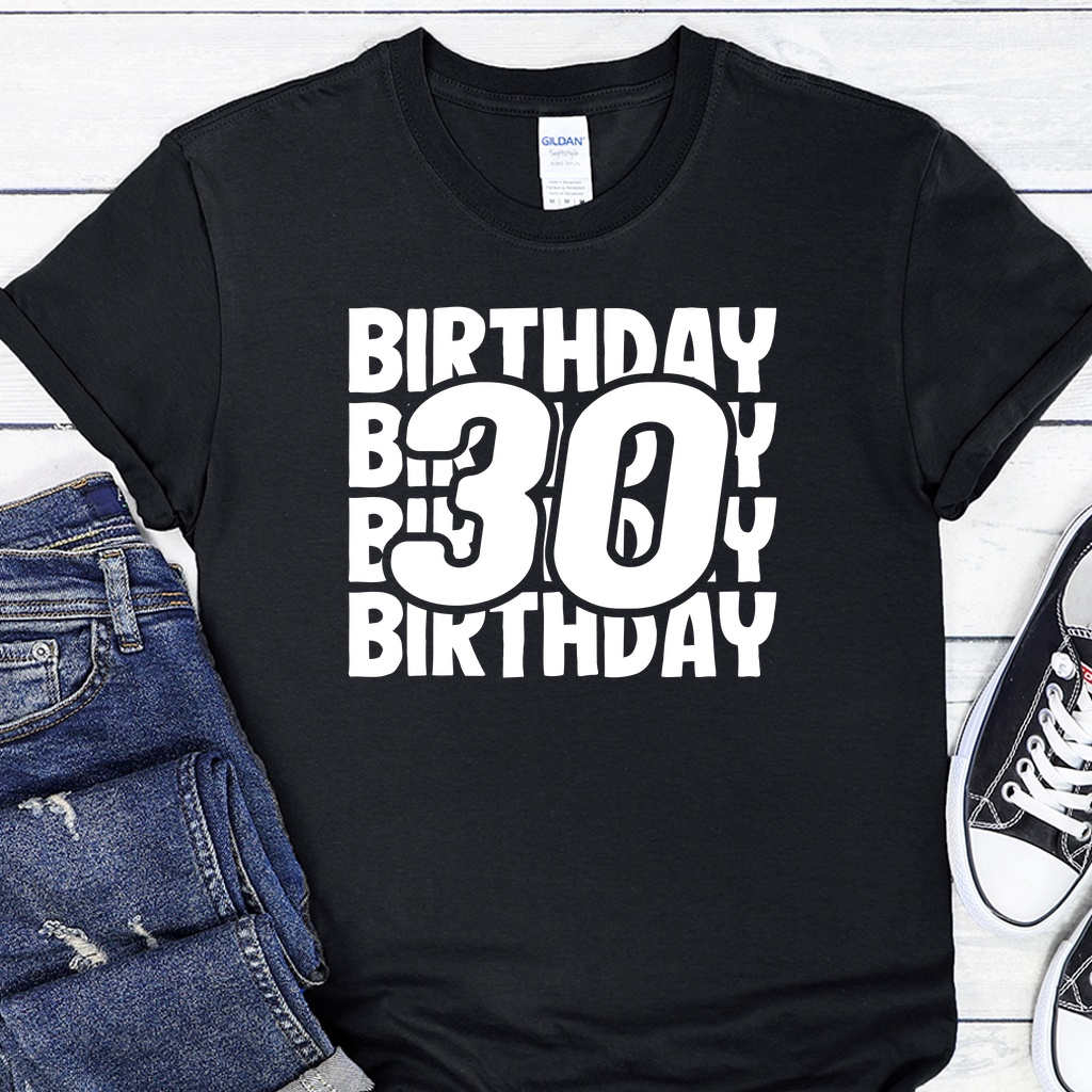 Dámské / Pánské tričko - 30th Birthday Vibes