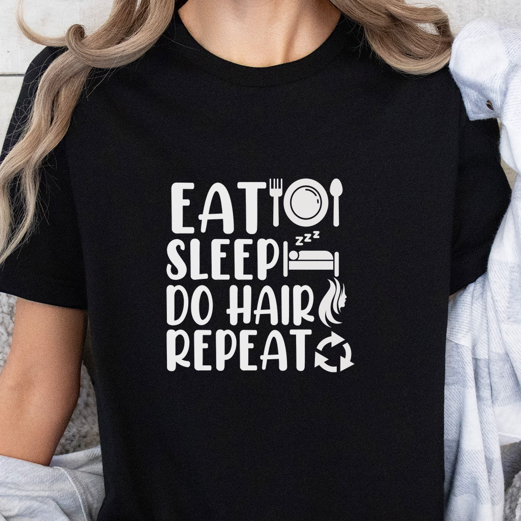 Dámské tričko - Eat, Sleep, Hair, Repeat