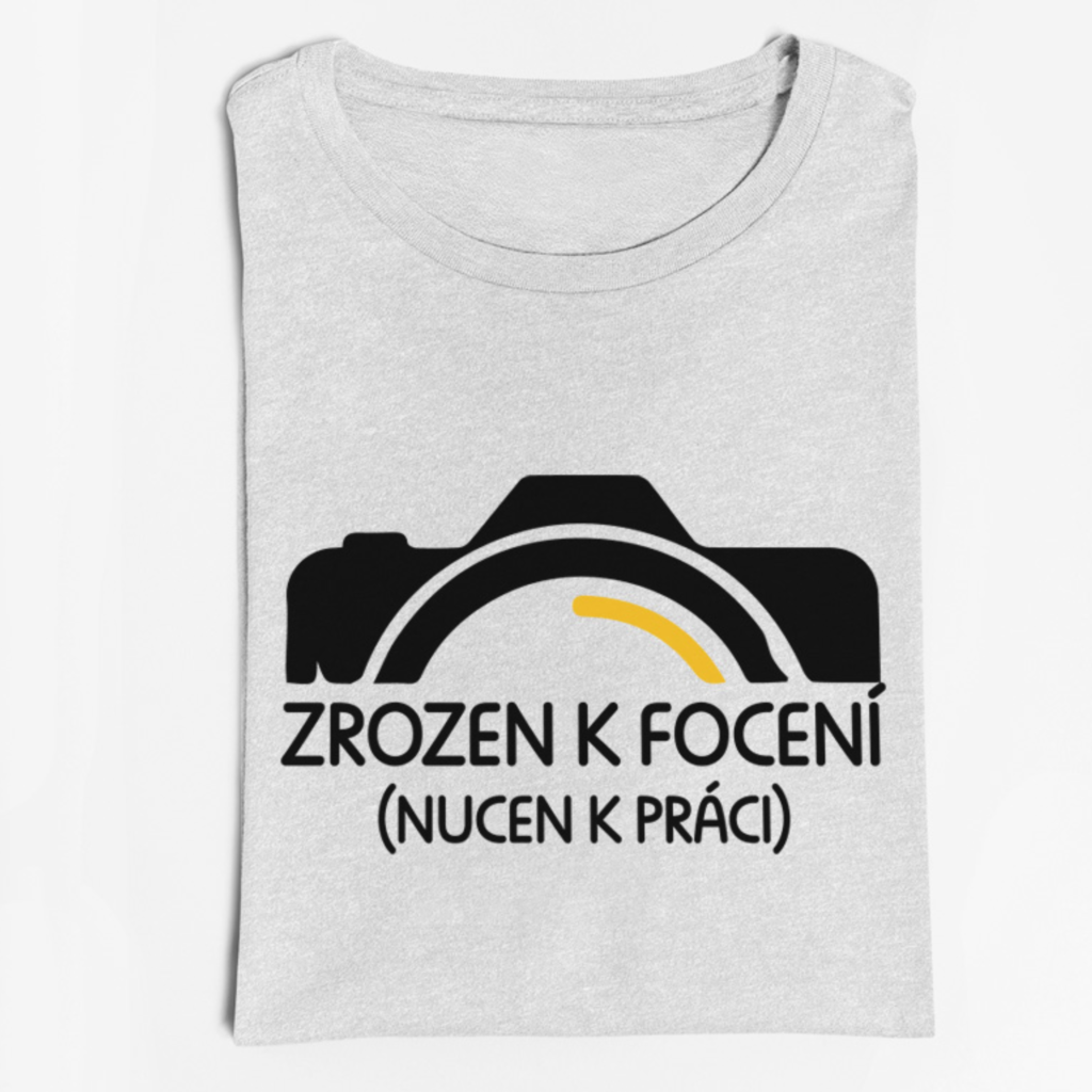 Pánské/dámské tričko Zrozen k focení