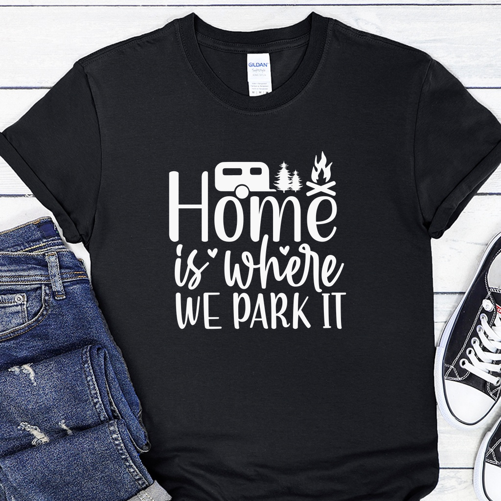 Dámské / Pánské tričko - Home is Where We Park It