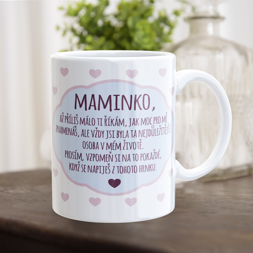 Hrneček pro maminku - Maminko!