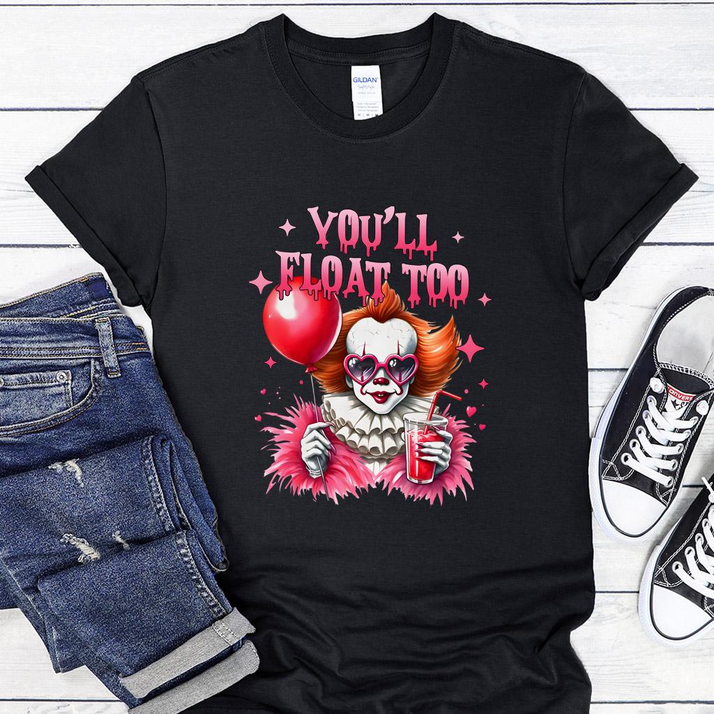 Dámské / Pánské tričko - Pennywise IT You’ll Float Too Funny Style