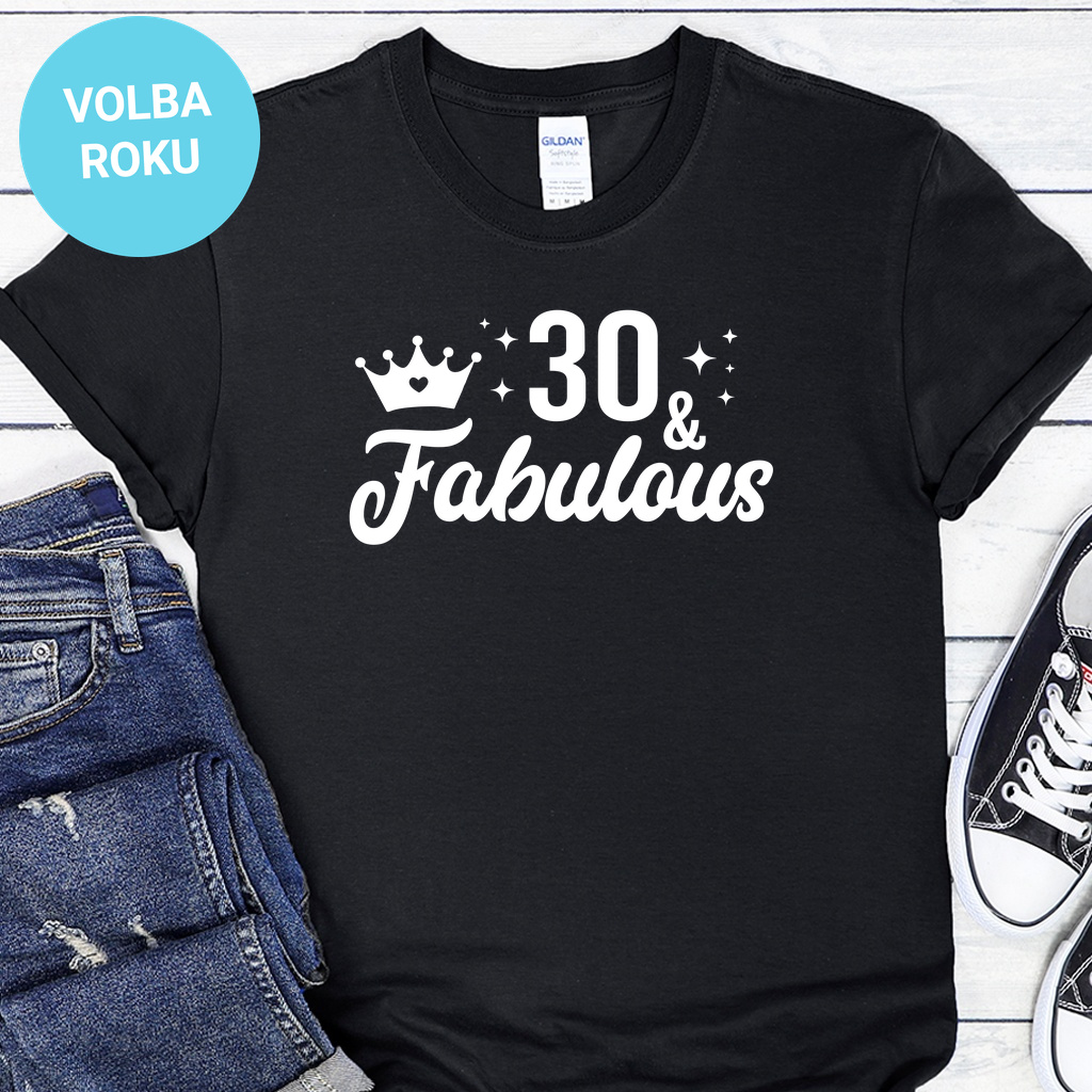 Dámské / Pánské tričko - Own Year Fabulous