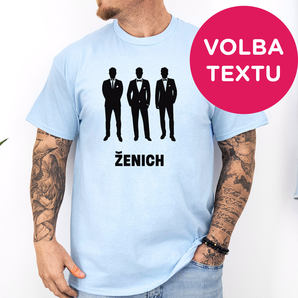 Pánské tričko rozlučka se svobodou - Gentleman Squad (Signature) (text na přání)