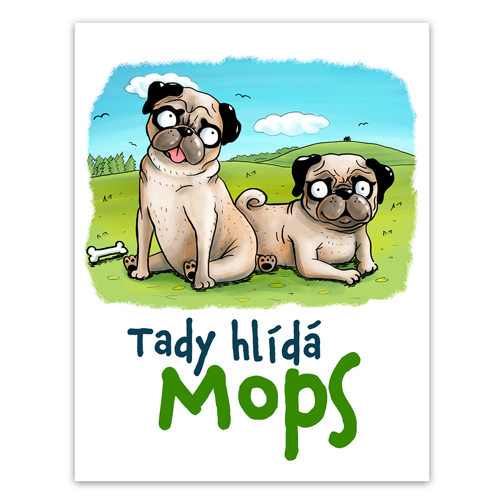 Plechová cedulka Tady hlídá Mops