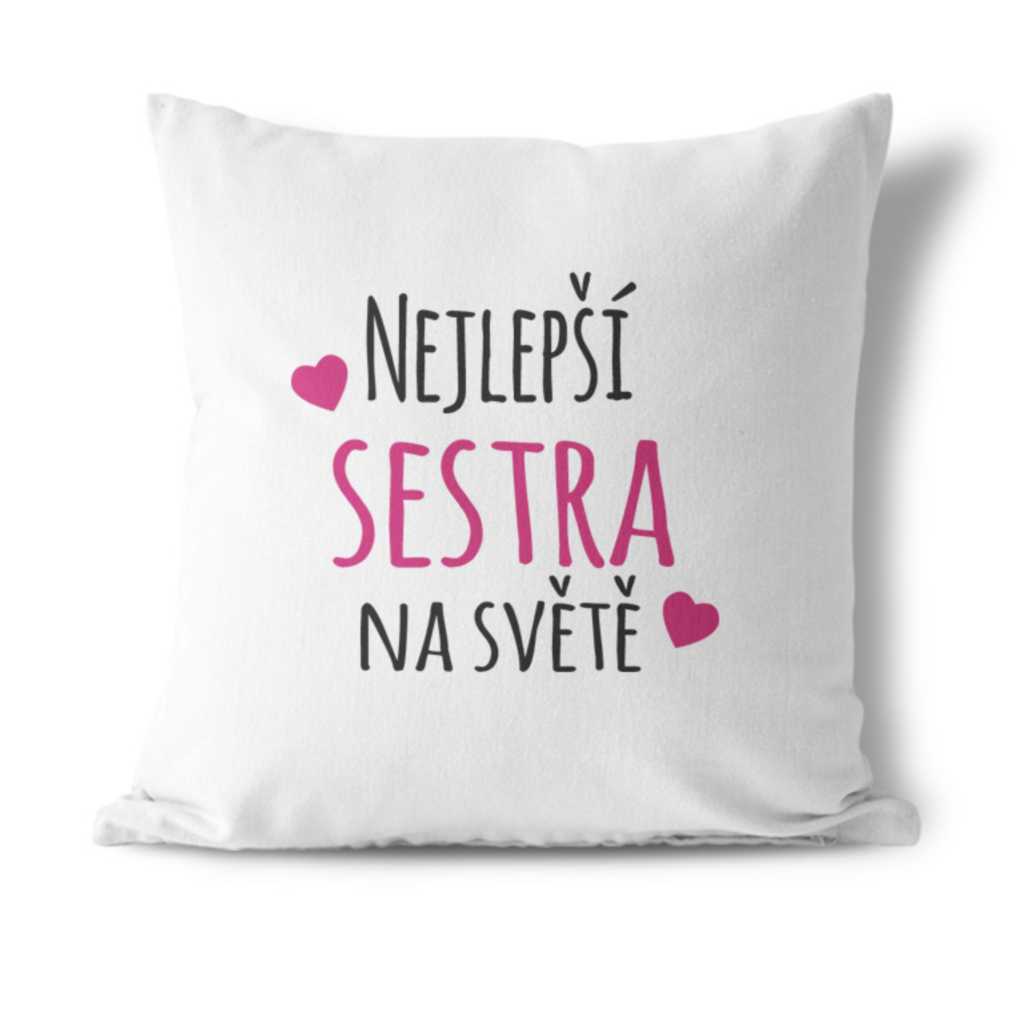 Polštářek Nejlepší sestra na světě Pure