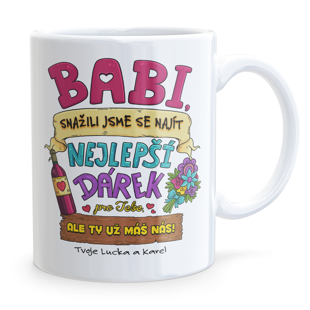 Hrneček Babi, snažili jsme se najít dárek! (množné číslo)