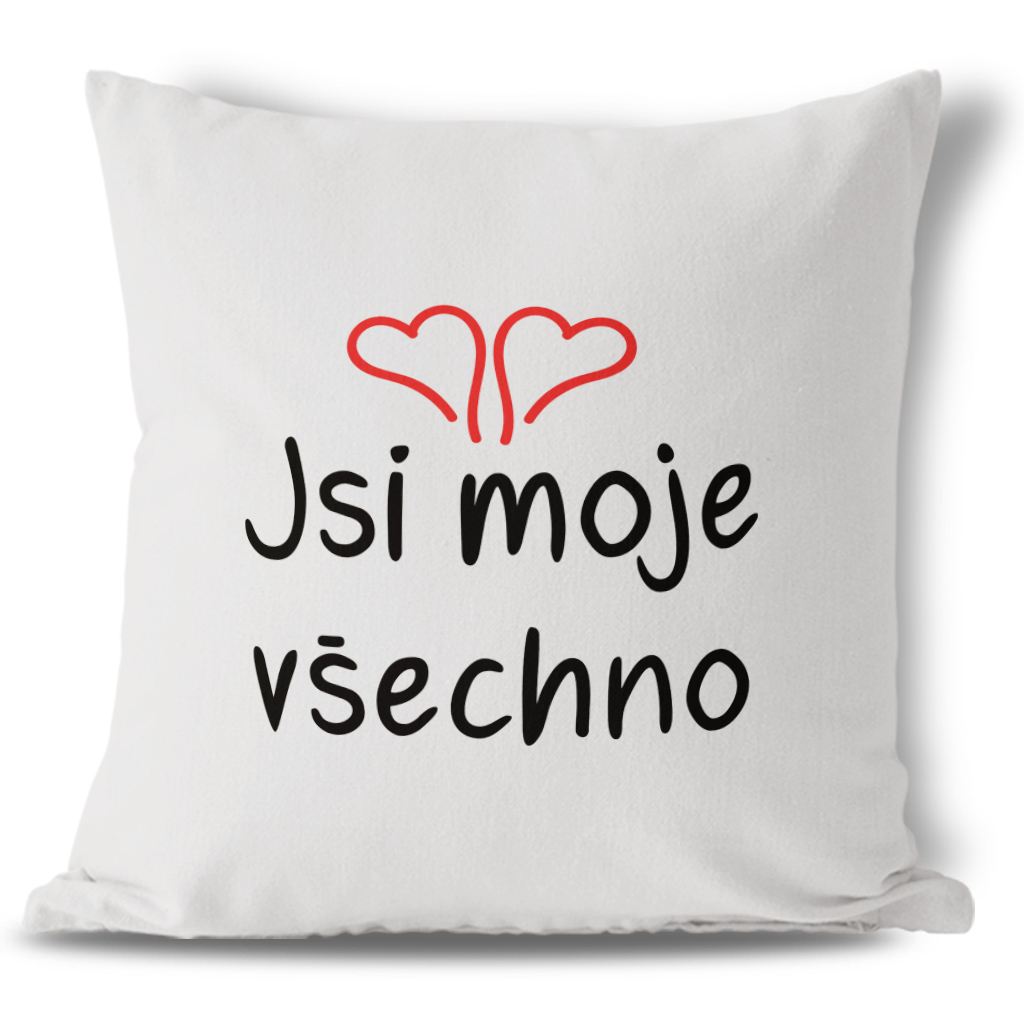 Polštářek jsi moje všechno