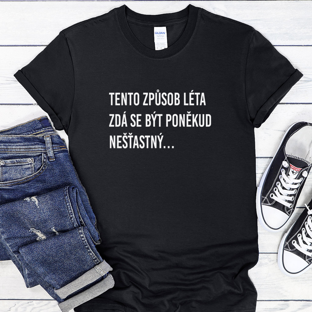 Dámské/Pánské tričko "Tento způsob léta"